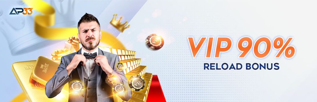 AP33 VIP promotion banner featuring gold and black luxury visuals, highlighting an exclusive 90% reload bonus for VIP members with symbols of prestige like crowns and gold chips.